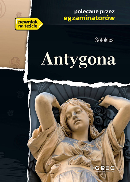 Lektura Z Opracowaniem ROMEO I JULIA ANTYGONA SKĄPIEC Greg