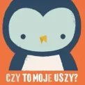 Czy to moje uszy? Sowa Praca zbiorowa