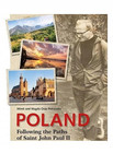 Poland. Following the Paths of Saint John Paul II – Mirek i Magda Osip-Pokrywka