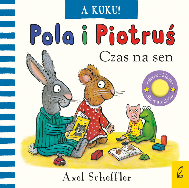 Pola i Piotruś A kuku! Czas na sen Axel Scheffler