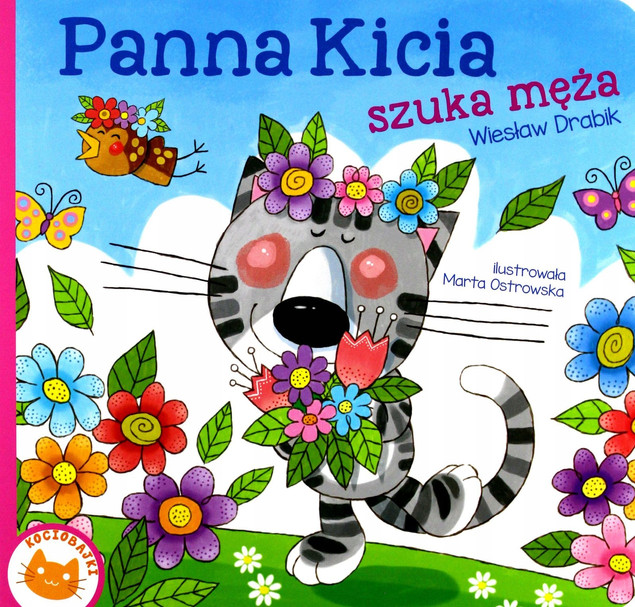 Panna Kicia Szuka Męża Wiesław Drabik Bajki i Wierszyki 2+ Skrzat