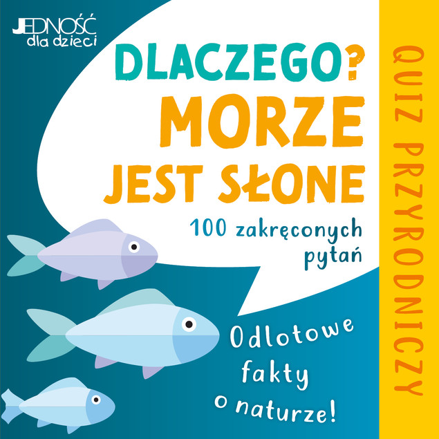 Dlaczego morze jest słone? Odlotowe fakty o naturze Dietz Anton