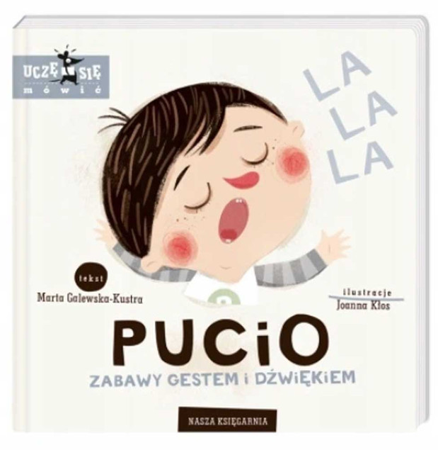 Co Robi Pucio? Książeczka Nasza Księgarnia