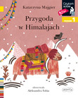 Czytam sobie. Przygoda w Himalajach. Poziom 1 Katarzyna Majgier
