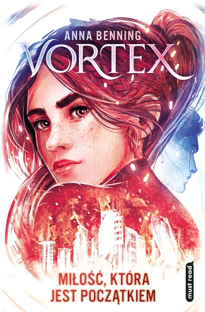 Vortex Miłość, która jest początkiem Anna Benning okładka