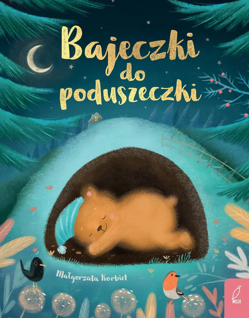 Bajeczki do poduszeczki Małgorzata Korbid