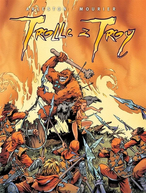 Trolle z Troy Tom 1 Christophe Arleston, Jean-Louis Mourier_1