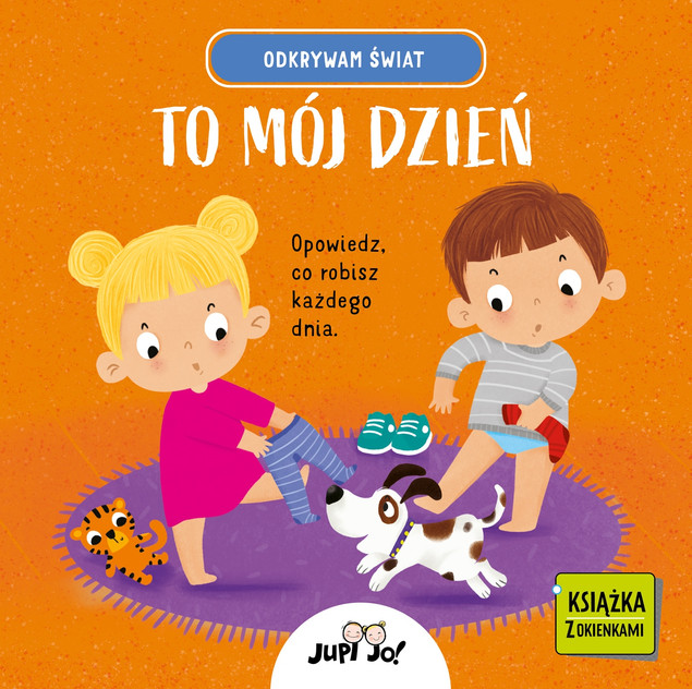 Odkrywam świat. To mój dzień Magdalena Młodnicka