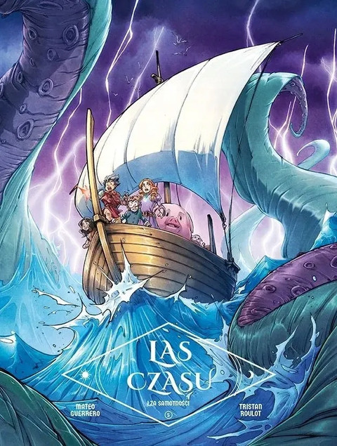 Las Czasu: Łza samotności - Tom 5 Tristan Roulot