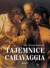 Tajemnice Caravaggia Witold Kawecki