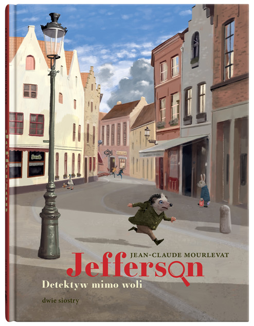 Jefferson. Detektyw mimo woli Jean-Claude Mourlevat