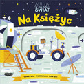 Mój mały świat Na Księżyc Allison Black