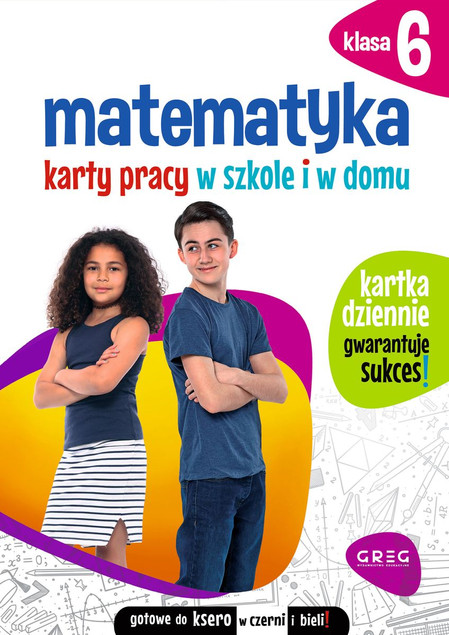 Matematyka Karty Pracy W Szkole I W Domu Klasa 6 SP Greg