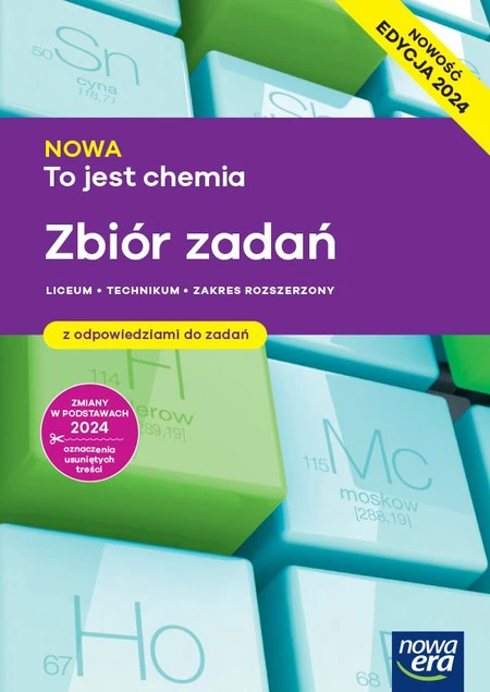 Okładka książki Nowa To jest chemia LO Zbiór zadań Rozszerzony Nowa Era Edycja 2024