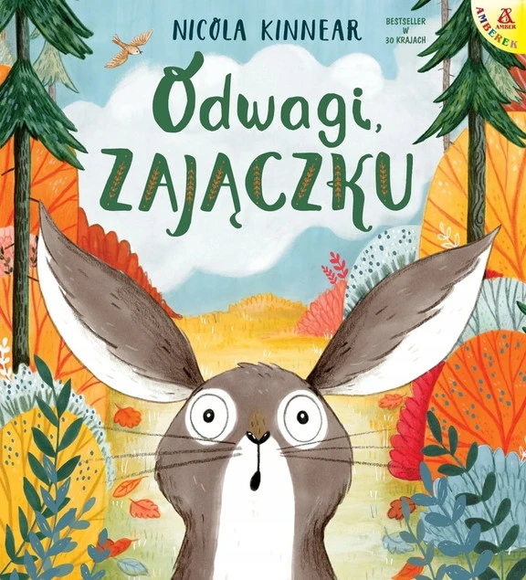 Okładka książki Odwagi, zajączku Nicola Kinnear