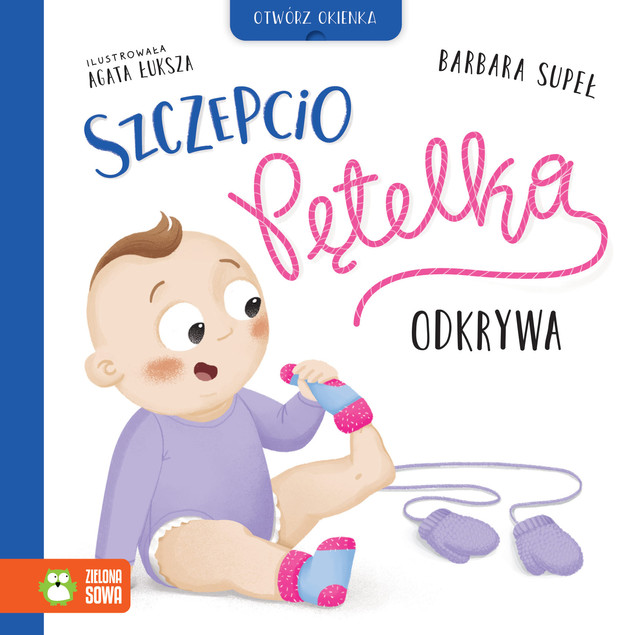 Szczepcio Pętelka Odkrywa Barbara Supeł - Książeczka z Okienkami dla Maluszka