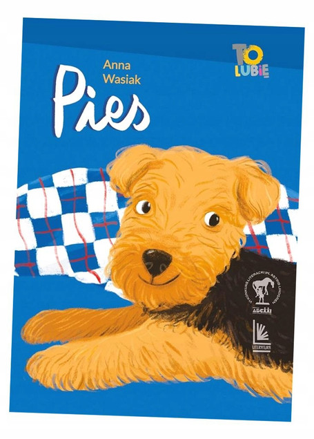 Książka Pies Anna Wasiak 8+ Przygoda Pies Bohater Rodzina Patchworkowa Astrid Lindgren
