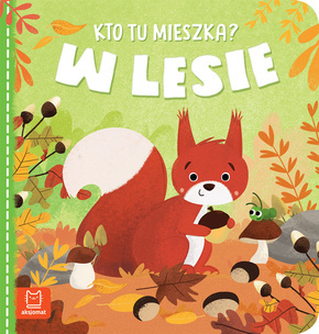 Kto Tu Mieszka? W Lesie 0+ Aksjomat 3798