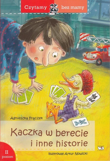 Czytamy bez mamy. Kaczka w berecie. Poziom 2 Agnieszka Frączek