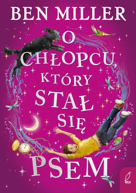 O chłopcu który stał się psem Ben Miller