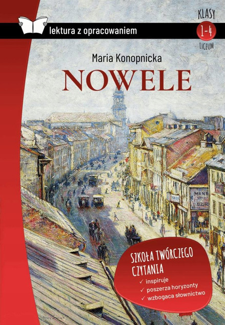Maria Konopnicka: Nowele z Opracowaniem - Lektura Szkolna