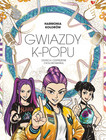 Harmonia Kolorów. Gwiazdy K-POPU Praca zbiorowa