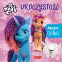 Uroczystość My Little Pony Nowe pokolenie Moja czytanka Praca zbiorowa