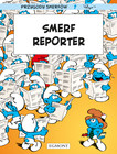 Smerf Reporter. Smerfy Komiks Opracowanie zbiorowe
