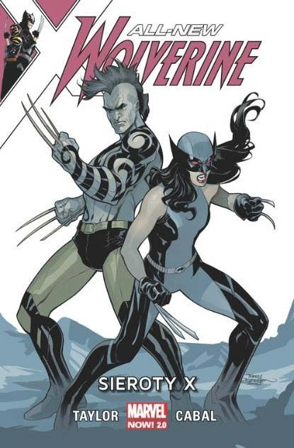 All-New Wolverine Tom 5 Sieroty Praca Zbiorowa