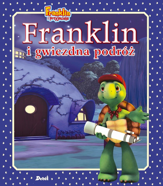 Franklin i przyjaciele. Franklin i gwiezdna podróż Paulette Bourgeois