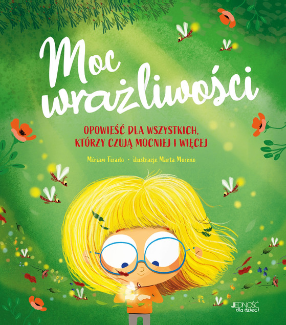 Moc wrażliwości. Opowieść dla wszystkich, którzy czują mocniej i więcej Miriam Tirado