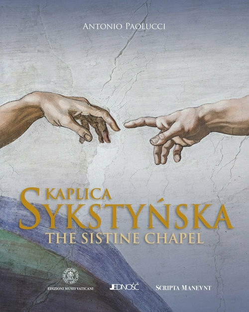 Kaplica Sykstyńska / The Sistine Chapel – Antonio Paolucci