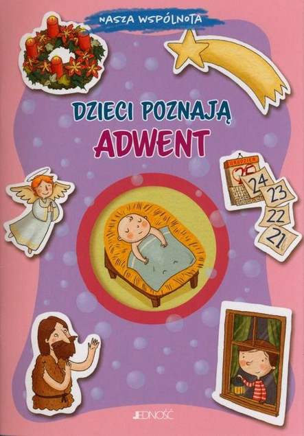 Dzieci poznają Adwent. Nasza wspólnota Francesca Fabris, Giusy Capizzi