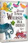Wiersze dla dzieci – Julian Tuwim