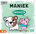 Maniek Koloruje i Nakleja Zwierzęta - Kolorowanka z Naklejkami Agnieszka Matz