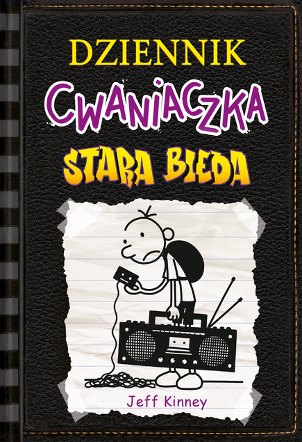 Dziennik Cwaniaczka Tom 10. Stara Bieda - Jeff Kinney