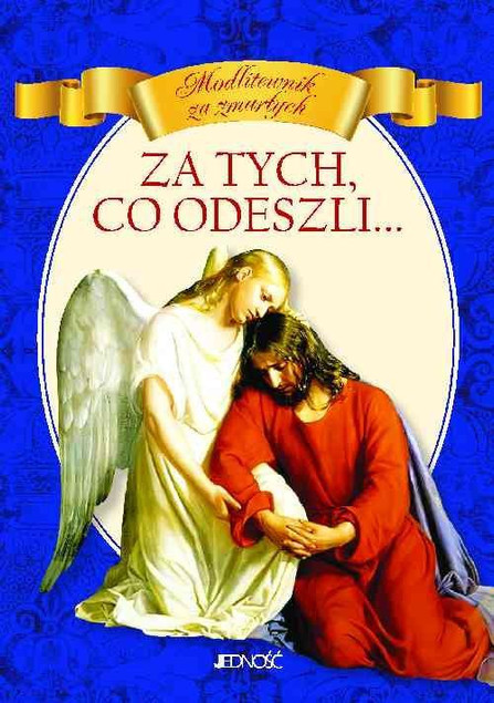 Za tych, co odeszli. Modlitewnik za zmarłych – Vito Morelli