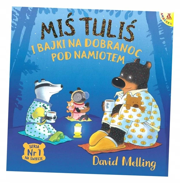 Miś Tuliś i bajki na dobranoc pod namiotem David Melling
