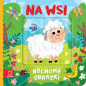 Książeczka Na wsi. Ruchome obrazki Agata Kaczyńska Aksjomat