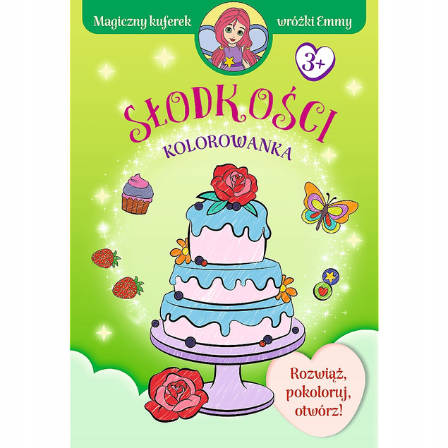 Magiczny kuferek Emmy Słodkości Praca zbiorowa