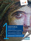Historia 1 Ślady czasu Podręcznik LO/Tech. Zakres Podstawowy i Rozszerzony 2022