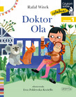 Doktor Ola. Czytam sobie sylabami. Poziom 1 Rafał Witek