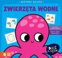 Aktywny maluch. Zwierzęta wodne – Kolorowanki, Naklejki, Zadania