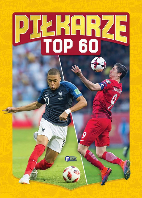 Piłkarze TOP 60 Praca zbiorowa