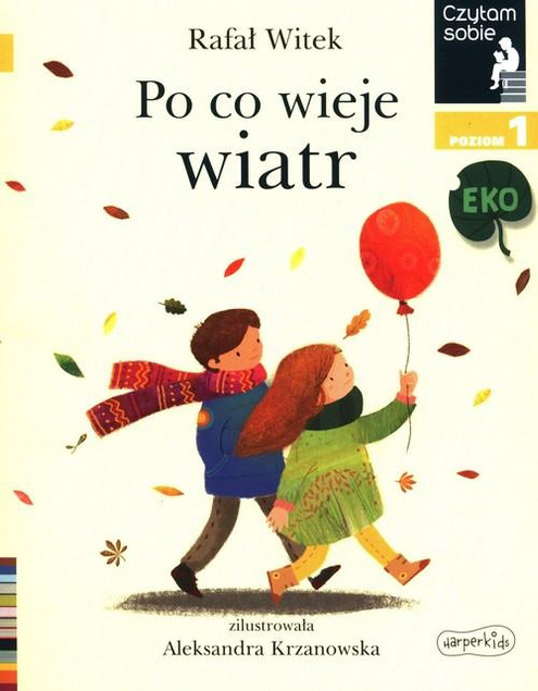 Czytam sobie Poziom 1 Po co wieje wiatr Rafał Witek