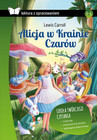 Alicja w Krainie Czarów. Lektura z opracowaniem SP 4-6 Lewis Carroll SBM Twarda