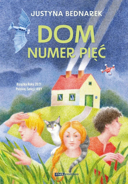 Dom numer pięć Justyna Bednarek