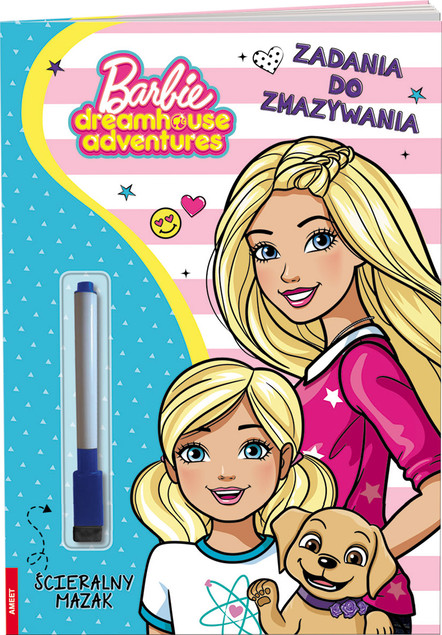 Barbie Dreamhouse Adventures. Zadania do zmazywania Praca zbiorowa