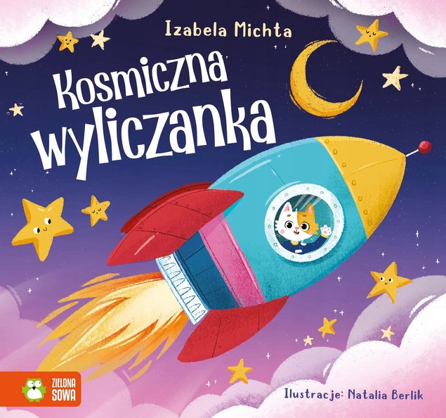 Kosmiczna wyliczanka Izabela Michta - usypianka i nauka liczenia dla dzieci