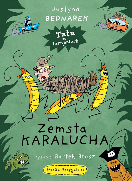 Zemsta Karalucha Justyna Bednarek - Seria Tata w Tarapatach